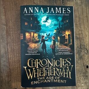 Chronicles of Whetherwhy: The Age of Enchantment